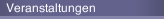 Veranstaltungen