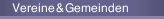 Vereine & Gemeinden